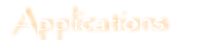 Applications
